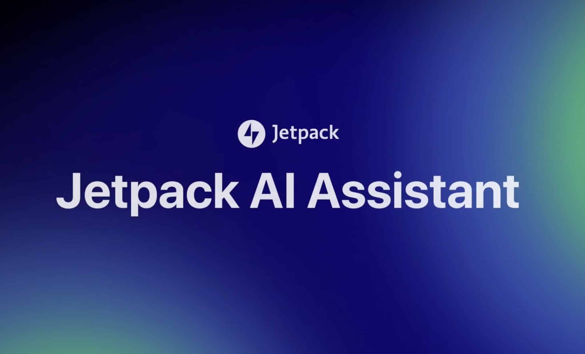Jetpack AI Assistant