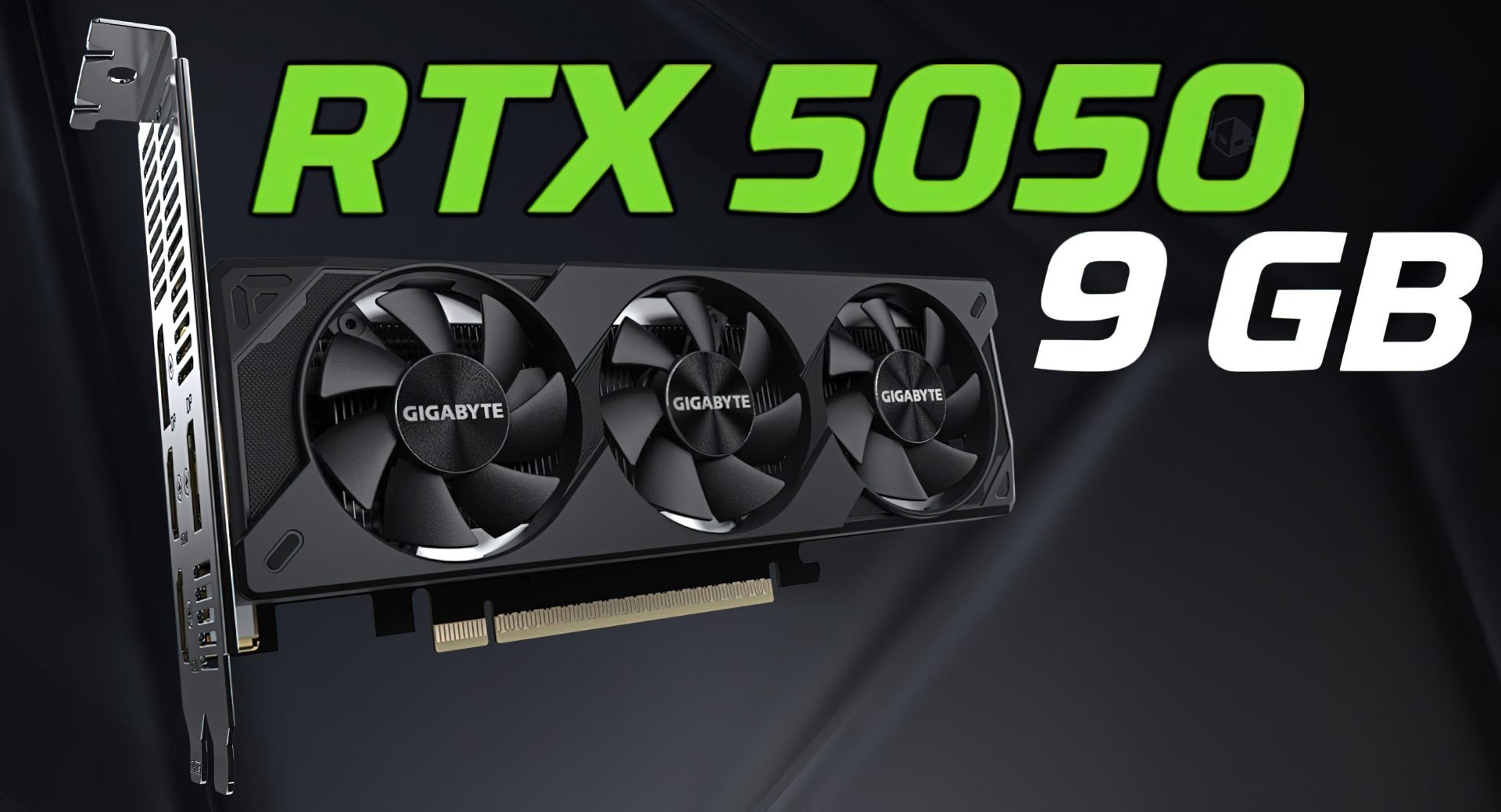 Утечка GeForce RTX 5050 получит 9 ГБ GDDR7 и шину 96 бит