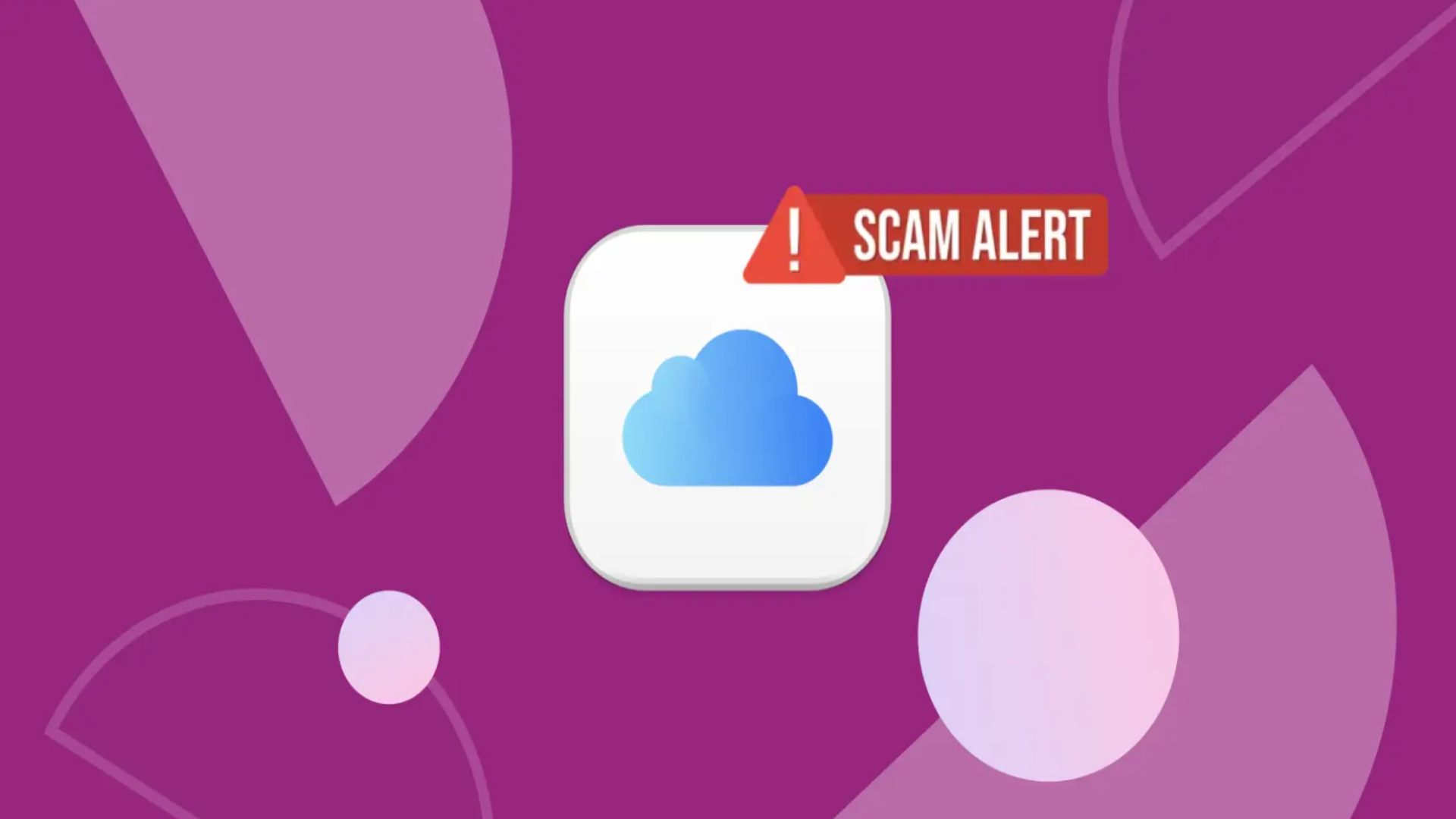 App icon showing a blue cloud inside a white rounded square with a red SCAM ALERT banner overlapping the top edge on a purple background