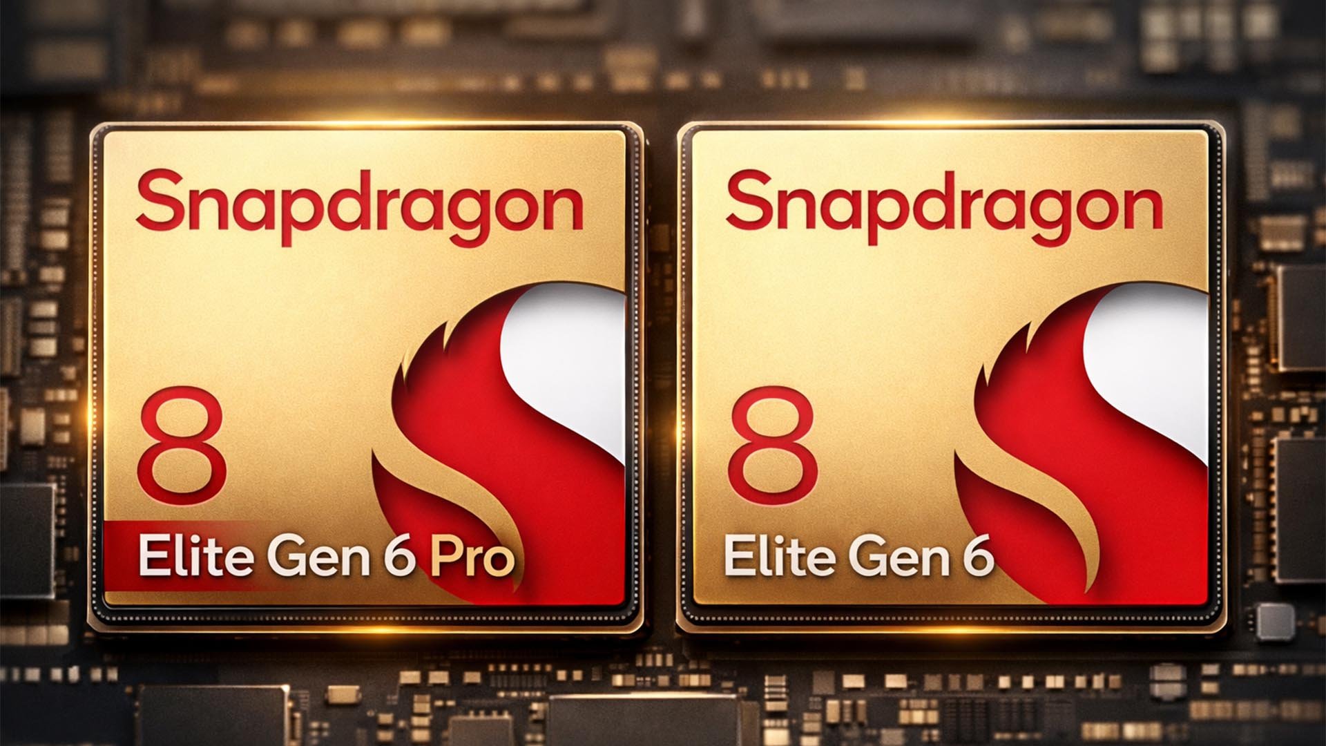 Two Snapdragon 8 Elite Gen 6 chips on a circuit board one labeled Pro the other standard variant
