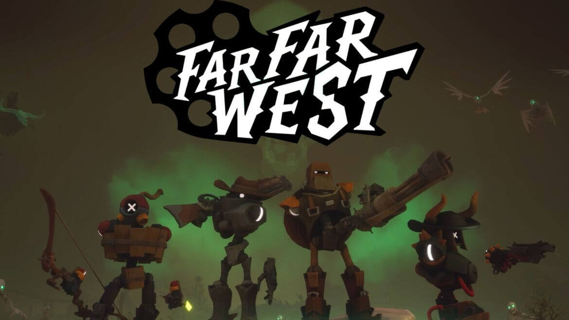 Far Far West руководство по кооперативу как играть с друзьями