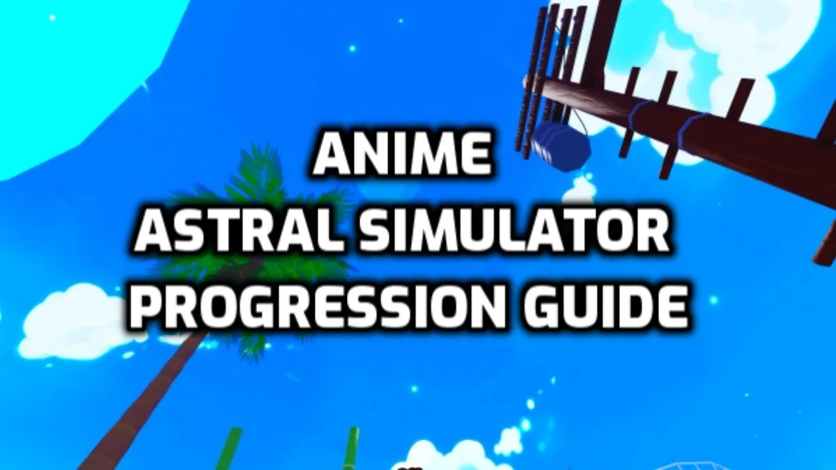 Руководство по развитию в Anime Astral Simulator для новичков