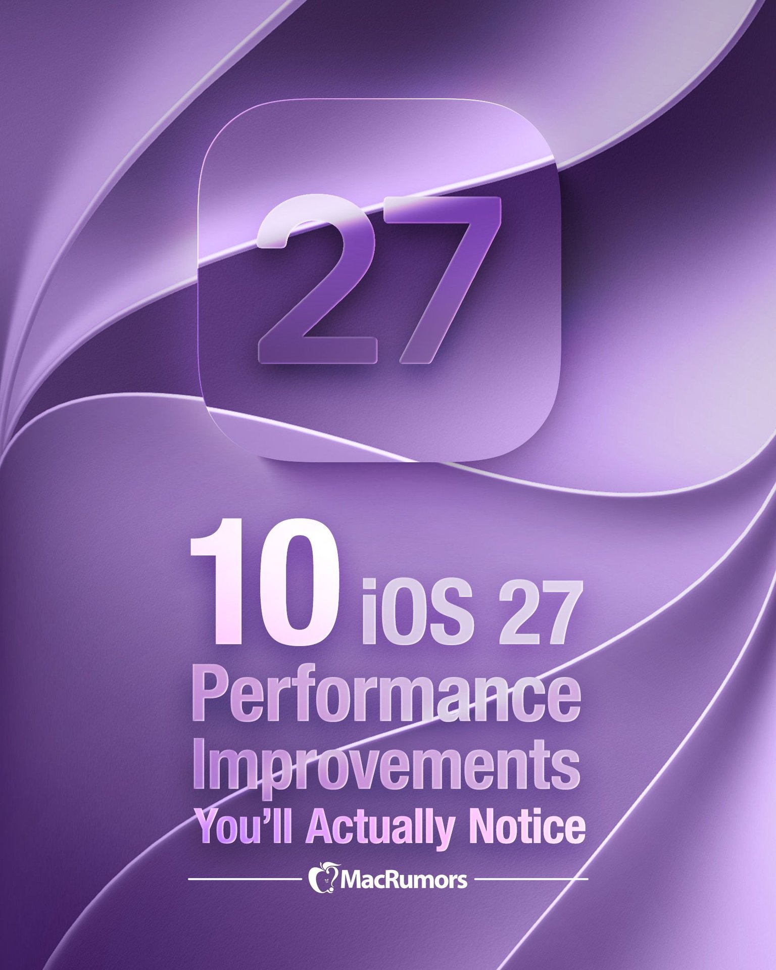 iOS 27 ускорит старые iPhone приложения до 30 быстрее