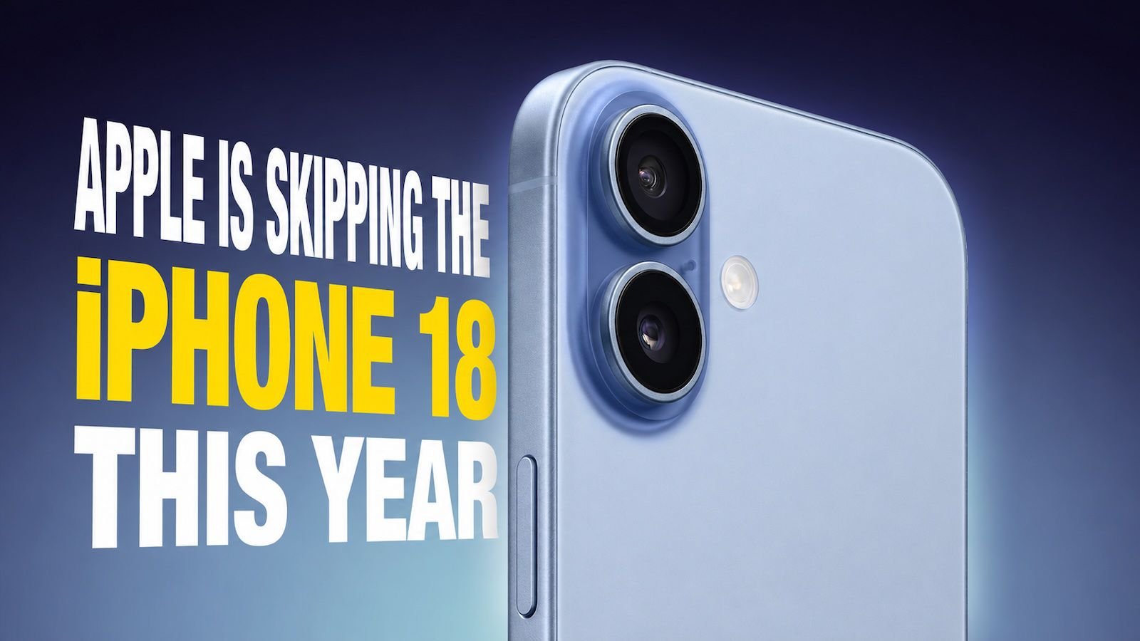 Apple разнесёт запуск iPhone 18 базовая модель задержится